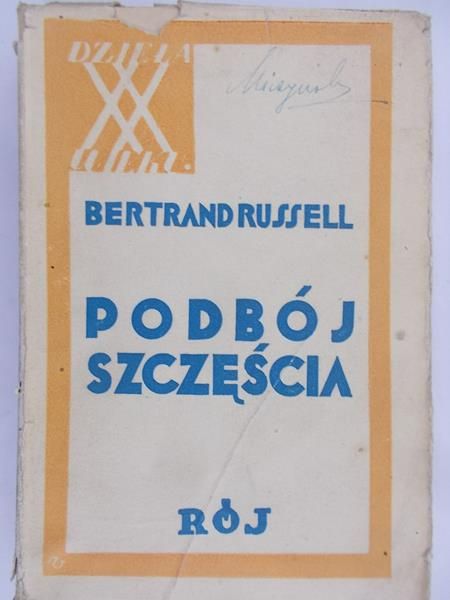 Russell Bertrand - Podbój szczęścia, 1933 r.