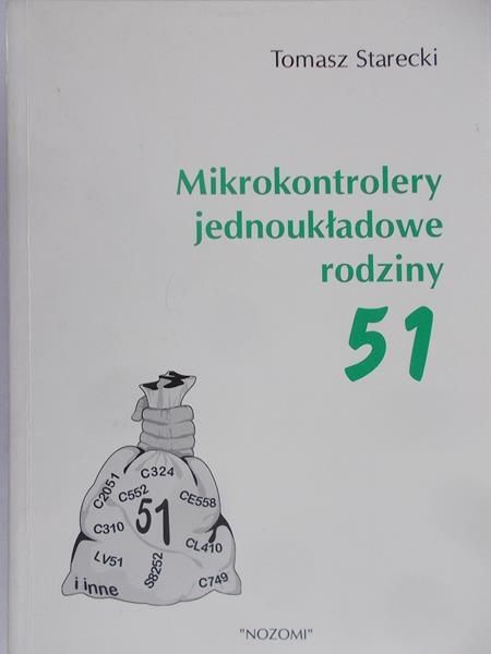 Starecki Tomasz - Mikrokontrolery jednoukładowe rodziny