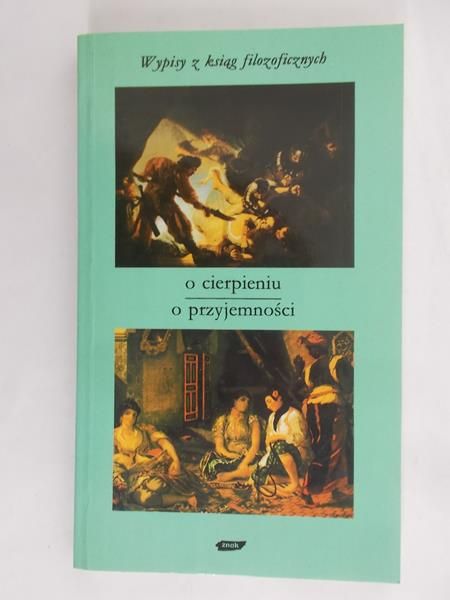 Gadacz Tadeusz - O cierpieniu, o przyjemności
