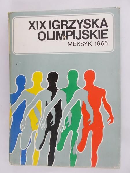 XIX Igrzyska Olimpijskie Meksyk 1968