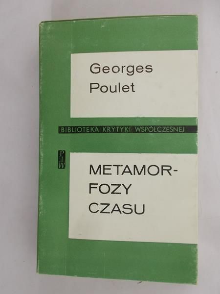Poulet Georges - Metamorfozy czasu