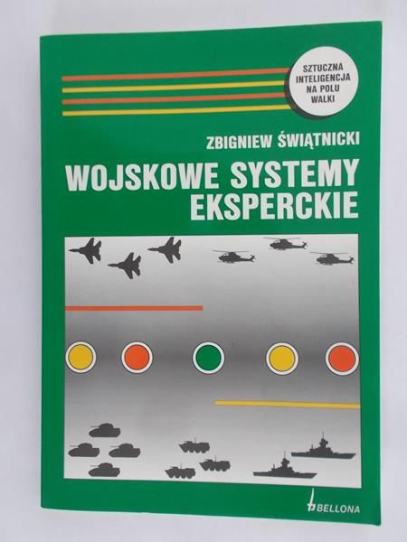 Świątnicki Zbigniew - Wojskowe systemy eksperckie