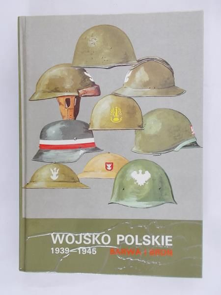 Komornicki Stanisław - Wojsko polskie 1939-1945. Barwa i broń