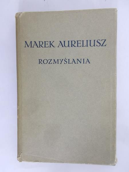 Aureliusz Marek - Rozmyślania