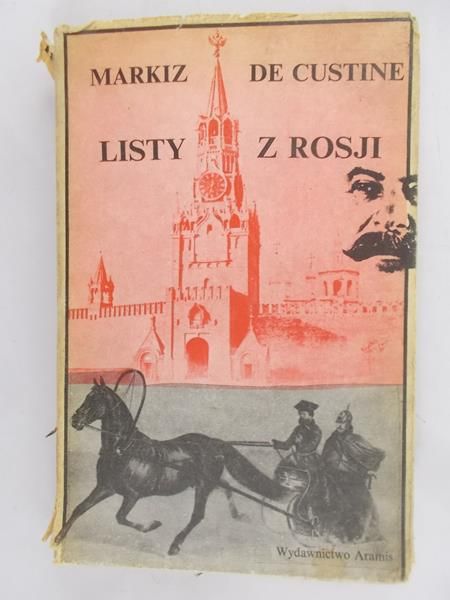 Custine Astolphe de - Listy z Rosji