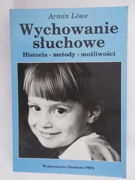 Lowe Armin - Wychowanie słuchowe