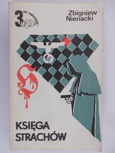Nienacki Zbigniew - Księga strachów