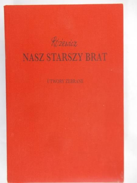 Różewicz Tadeusz - Nasz starszy brat