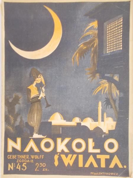 Naokoło Świata nr.45, 1928r.