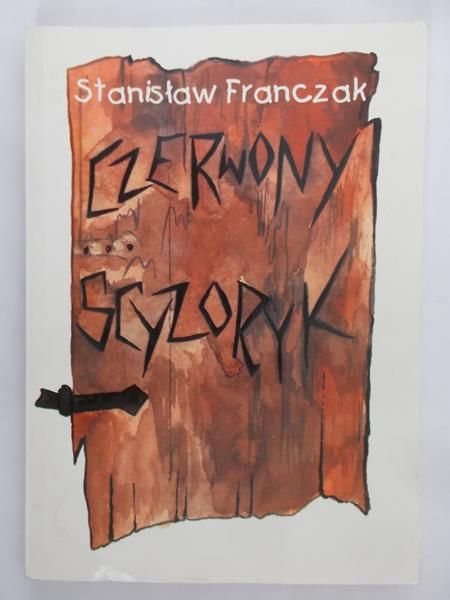 Franczak Stanisław - Czerwony scyzoryk