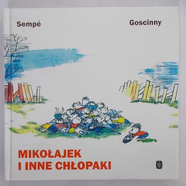 Sempe Jean-Jacques - Mikołajek i inne chłopaki
