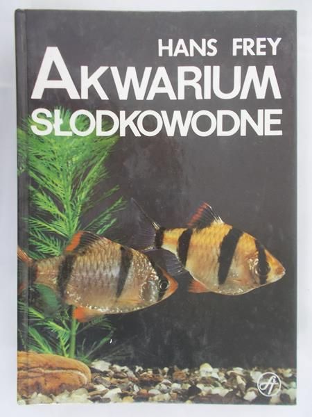 Frey Hans - Akwarium słodkowodne