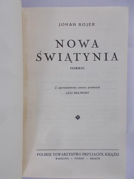 Bojer Johan - Nowa świątynia, ok. 1931 r.