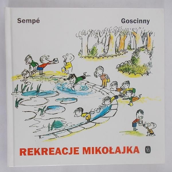Goscinny Rene - Rekreacje Mikołajka