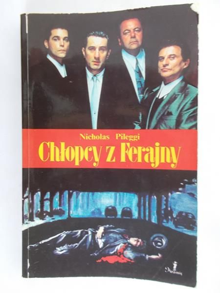 Pileggi Nicholas - Chłopcy z Ferajny