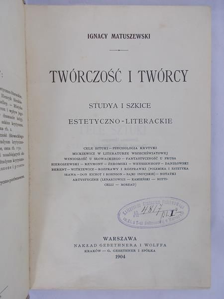 Matuszewski Ignacy - Twórczość i twórcy, 1904 r.