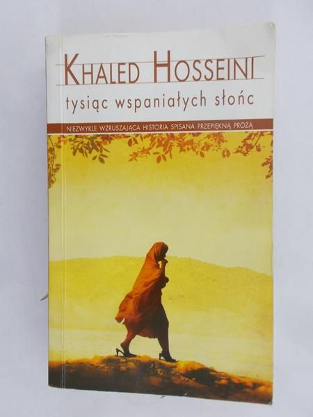 Hosseini Khaled - Tysiąc wspaniałych słońc