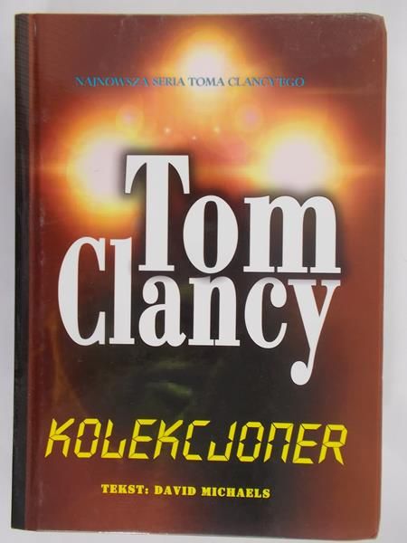 Clancy Tom - Kolekcjoner
