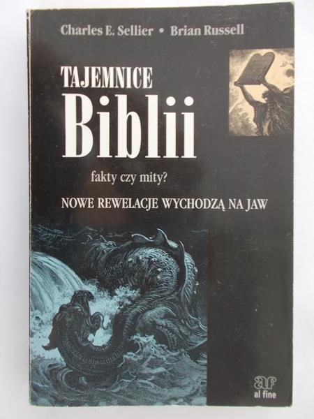 Sellier Charles  - Tajemnice Biblii. Fakty czy mity?