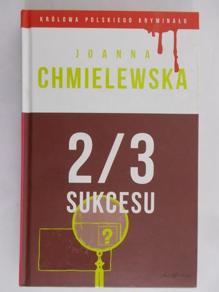 Chmielewska Joanna - 2/3 sukcesu