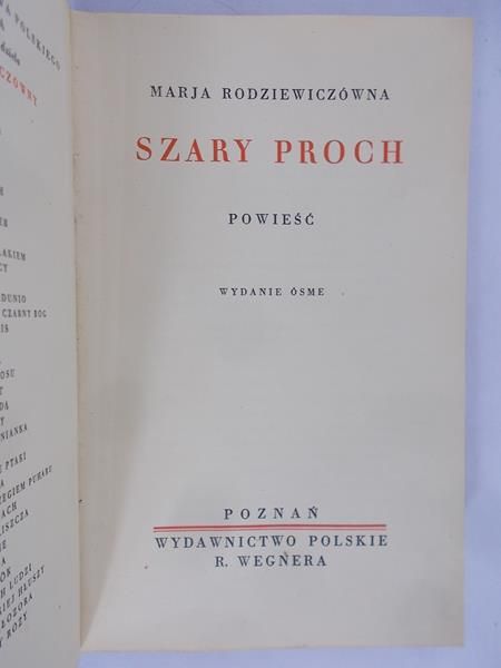 Rodziewiczówna Marja - Pisma. Tom 7. Szary proch, 1935 r.