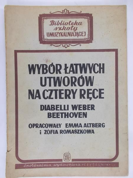 Wybór łatwych utworów na cztery ręce, 1946r.