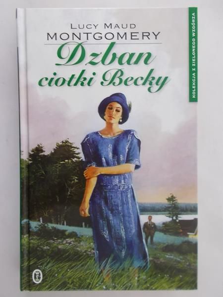 Montgomery Lucy Maud  - Dzban ciotki Becky