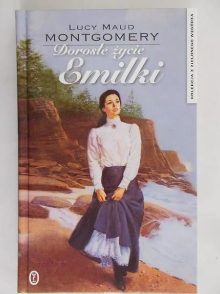 Montgomery Lucy Maud - Dorosłe życie Emilki