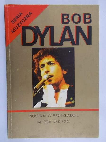 Zgaiński Marek (tł.) - Bob Dylan