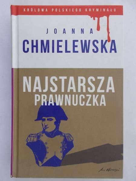 Chmielewska Joanna  - Najstarsza prawnuczka