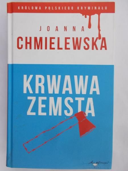 Chmielewska Joanna - Krwawa zemsta