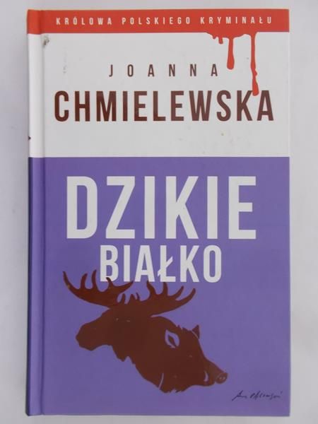 Chmielewska Joanna - Dzikie białko