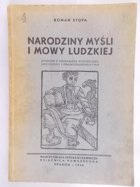Stopa Roman - Narodziny myśli i mowy ludzkiej, 1948 r.