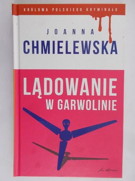 Chmielewska Joanna - Lądowanie w Garwolinie