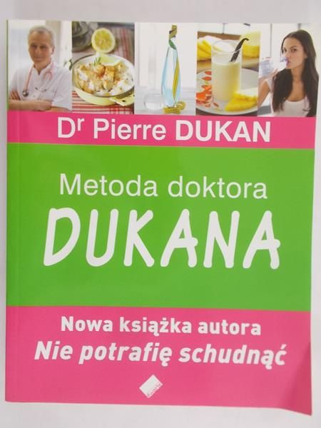 Dukan Pierre - Metoda doktora Dukana