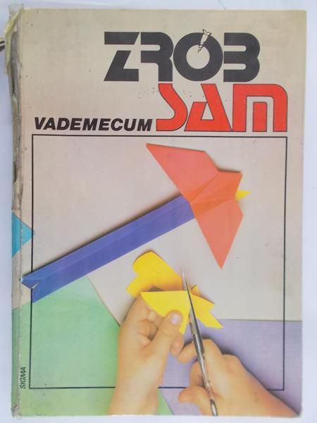 Rathman Tadeusz - Zrób sam. Vademecum