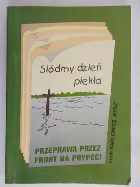 Karłowicz Leon - Siódmy dzień piekła