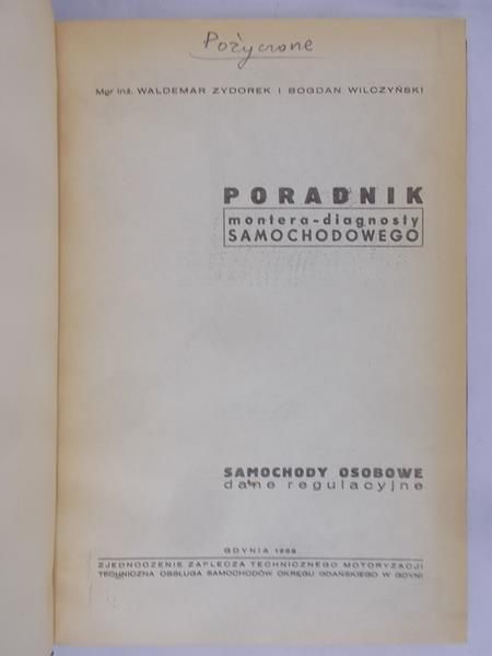 Zydorek Waldemar - Poradnik montera-diagnosty Samochodowego
