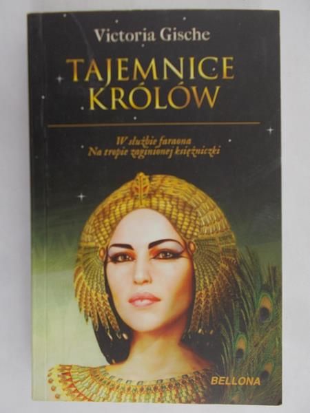 Gische Victoria - Tajemnice Królów
