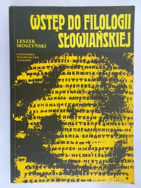 Moszyński Leszek - Wstęp do filologii słowiańskiej