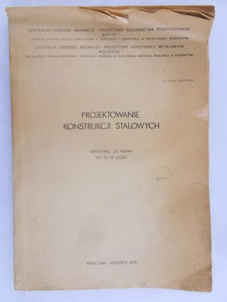 Augustyn Jan i in. - Projektowanie konstrukcji stalowych