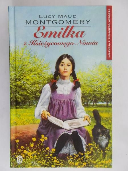 Montgomery Lucy Maud - Emilka z Księżycowego Nowiu