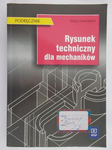 Lewandowski Tadeusz - Rysunek techniczny dla mechaników