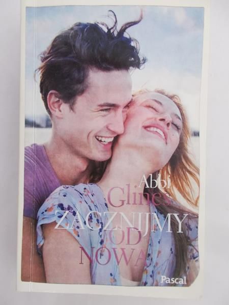 Glines Abbi - Zacznijmy od nowa