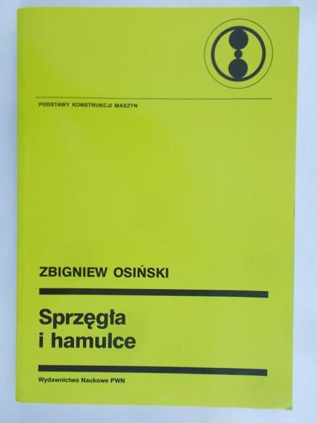 Osiński Zbigniew - Sprzęgła i hamulce