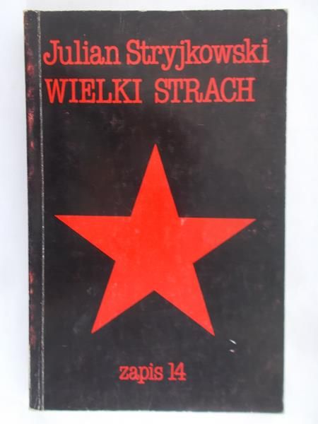 Stryjkowski Julian - Wielki strach