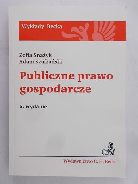 Snażyk Zofia - Publiczne prawo gospodarcze