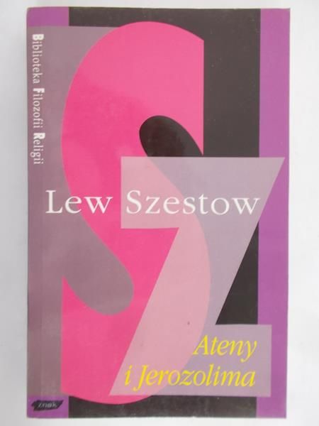Szestow Lew - Ateny i Jerozolima