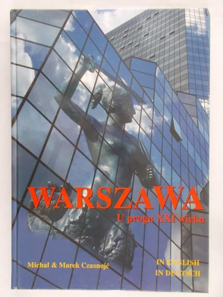 Czasnojć Marek - Warszawa u progu XXI wieku