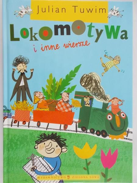 Tuwim Julian - Lokomotywa i inne wiersze